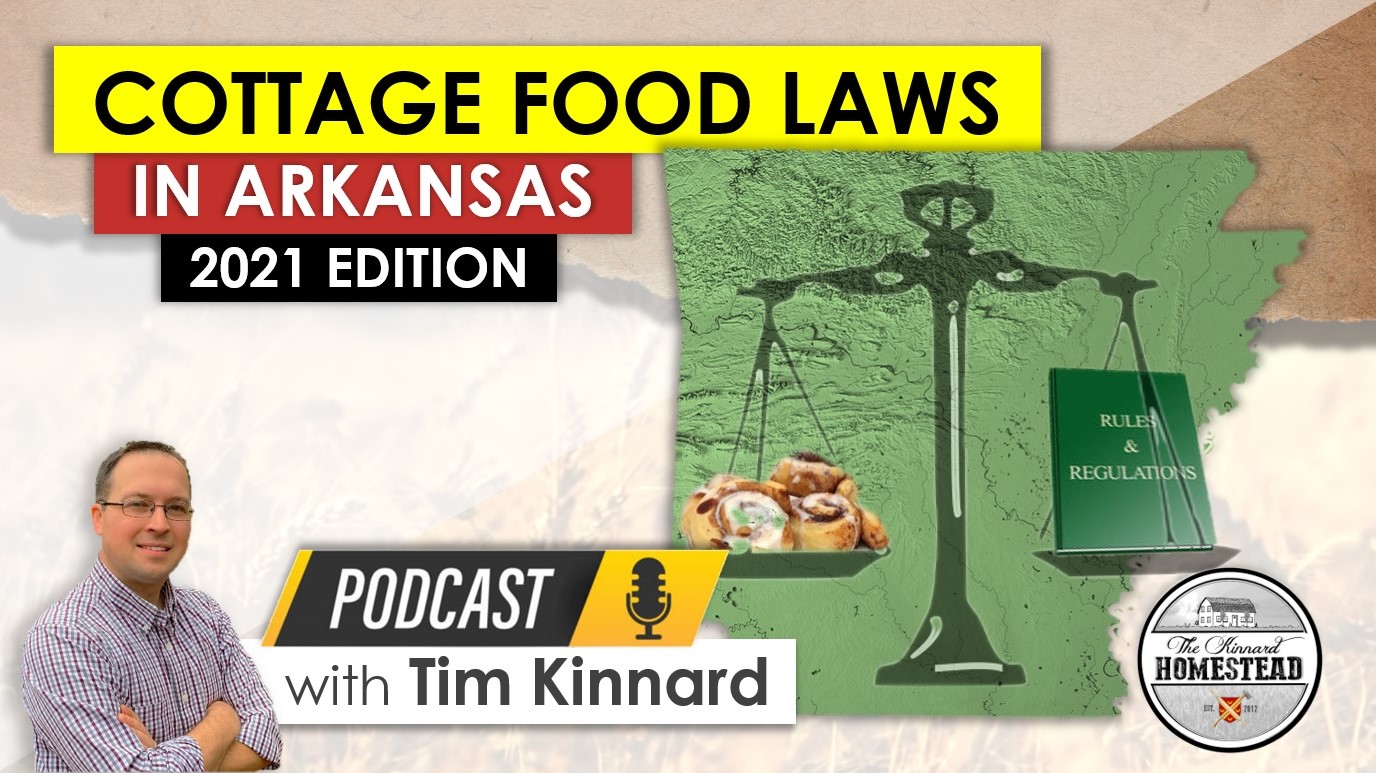 Cottage Food Laws in Arkansas 2021 Edition